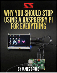 Why You Should Stop Using a Raspberry Pi for Everything