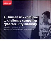 AI and Human Risk continue to challenge cybersecurity maturity: Mimecast APAC Cyber Resilience Executive Society Report