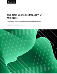 Forrester Total Economic Impact™ of Mimecast Study