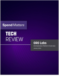 Spend Matters Tech Review: Oro Labs