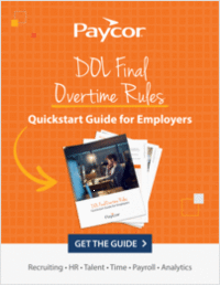 DOL Final Overtime Rules: Quickstart Guide for Employers