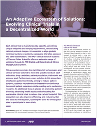 An Adaptive Ecosystem of Solutions: Evolving Clinical Trials in a Decentralized World