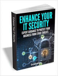 Enhance Your IT Security - Expert Guidance to Protect Your Business from Cyber Threats