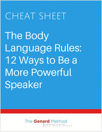 The Body Language Rules: 12 Ways to Be a More Powerful Speaker