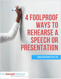 4 Foolproof Ways to Rehearse a Speech or Presentation