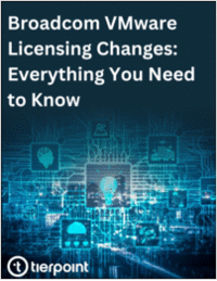 Broadcom VMware Licensing Changes: Everything You Need to Know