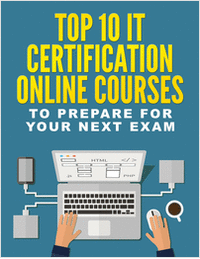 Top 10 IT Certification Online Courses to Prepare for Your Next Exam