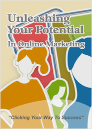 Unleashing Your Potential In Online Marketing