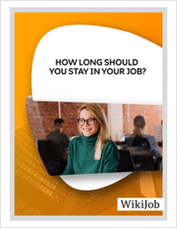 How Long Should You Stay in Your Job?