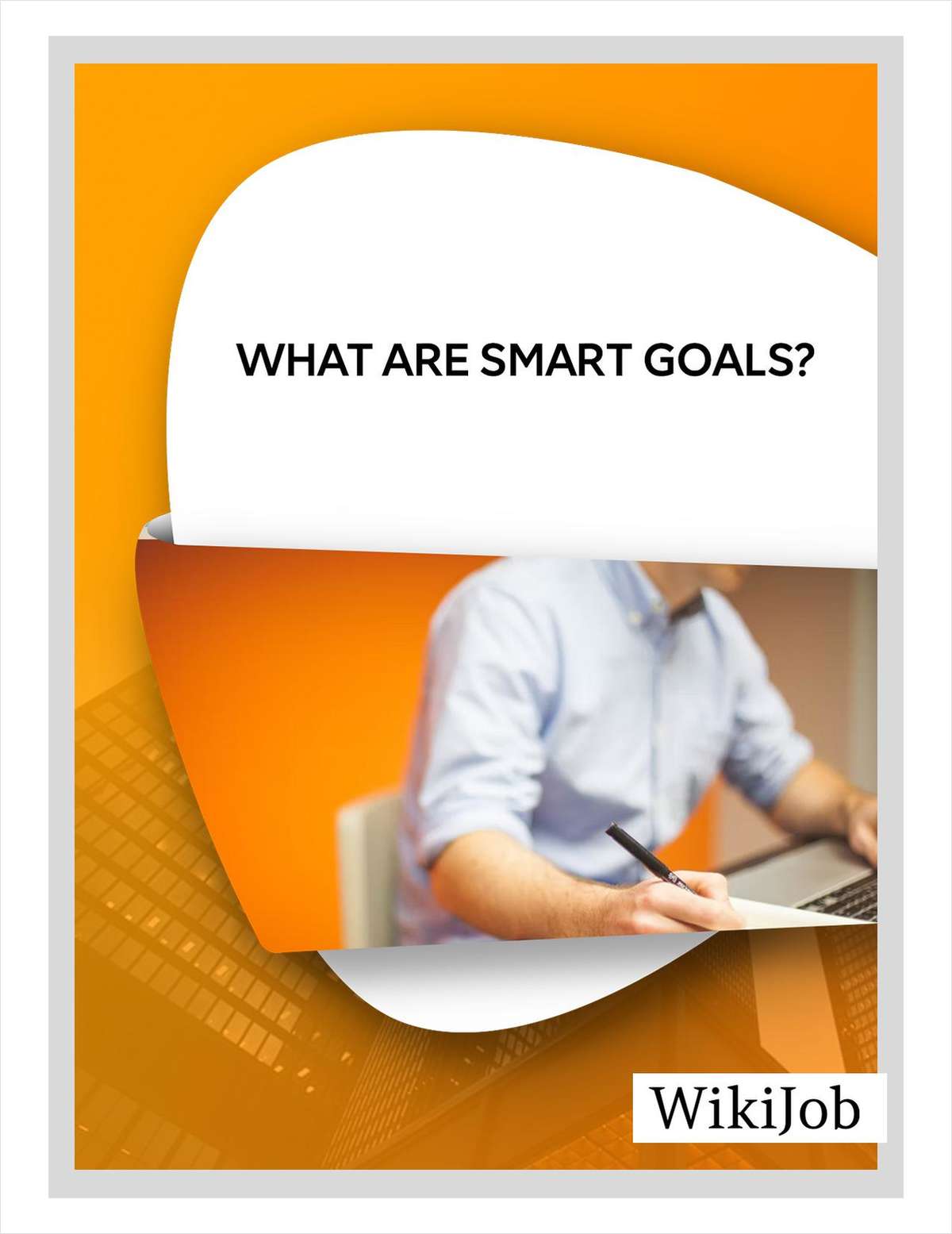 What Are SMART Goals?