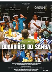 (CD+DVD) GUARDIÕES DO SAMBA: UMA HOMENAGEM AOS 100 ANOS DE SAMBA (DUPLO)