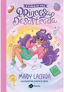 O DIARIO DE UMA PRINCESA DESASTRADA