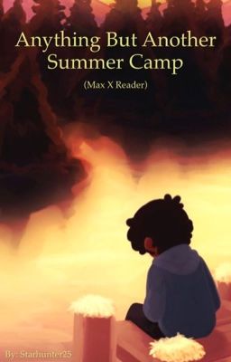 Anything but Another Summer Camp (MaxXReader) cover