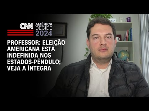 Professor: Eleição americana está indefinida nos estados-pêndulo; veja a íntegra | CNN 360°