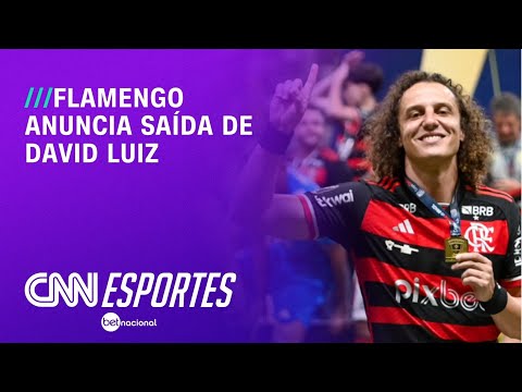 Flamengo anuncia saída de David Luiz | LIVE CNN