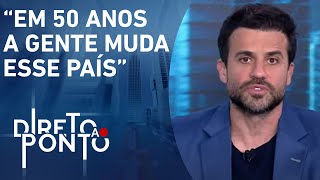 Marçal: ‘Penso que Brasil vai mudar com mesma mentalidade que estou construindo’