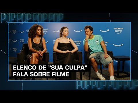 Elenco de "Sua Culpa" fala sobre novo filme e como lidam com as expectativas dos fãs