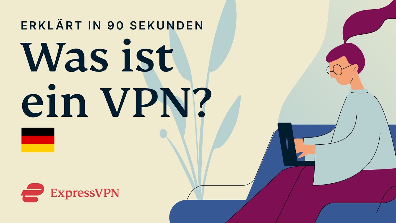 Was ist ein VPN?