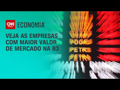 Veja as empresas com maior valor de mercado na B3 | CNN PRIME TIME