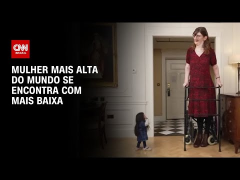 Mulher mais alta e mais baixa se encontram pela primeira vez | CNN NOVO DIA