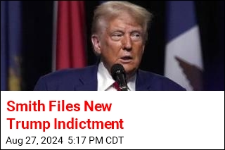 Smith Files New Trump Indictment