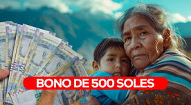 Atención, familias peruanas: 3 datos importantes para recibir el Bono de 500 soles