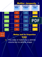 Matter Jeopardy: Game Board Score Board