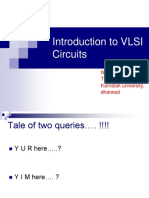 Introduction To VLSI Circuits: Naveen Bhat, Teaching Assistant Karnatak University, Dharwad