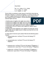 Sid and Pid Together Form The Key For Catalog. The Catalog Relation Lists The