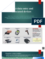 Direct Data Entry and Associated Devices