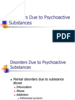 Disorders Due To Psychoactive Substances (Psychoactive Drugs)