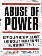 Abuse of Power: How Cold War Surveillance and Secrecy Policy Shaped the Response to 9/11