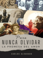 Para Nunca Olvidar: La Promesa del Amor