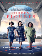 Hidden Figures: The American Dream and the Untold Story of the Black Women Mathematicians Who Helped Win the Space Race