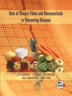 Role of Dietary Fibers and Nutraceuticals in Preventing Diseases