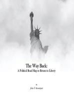 The Way Back: A Political Road Map to Return to Liberty