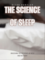 The Science of Sleep: Unlocking the Mysteries of Rest and Recovery