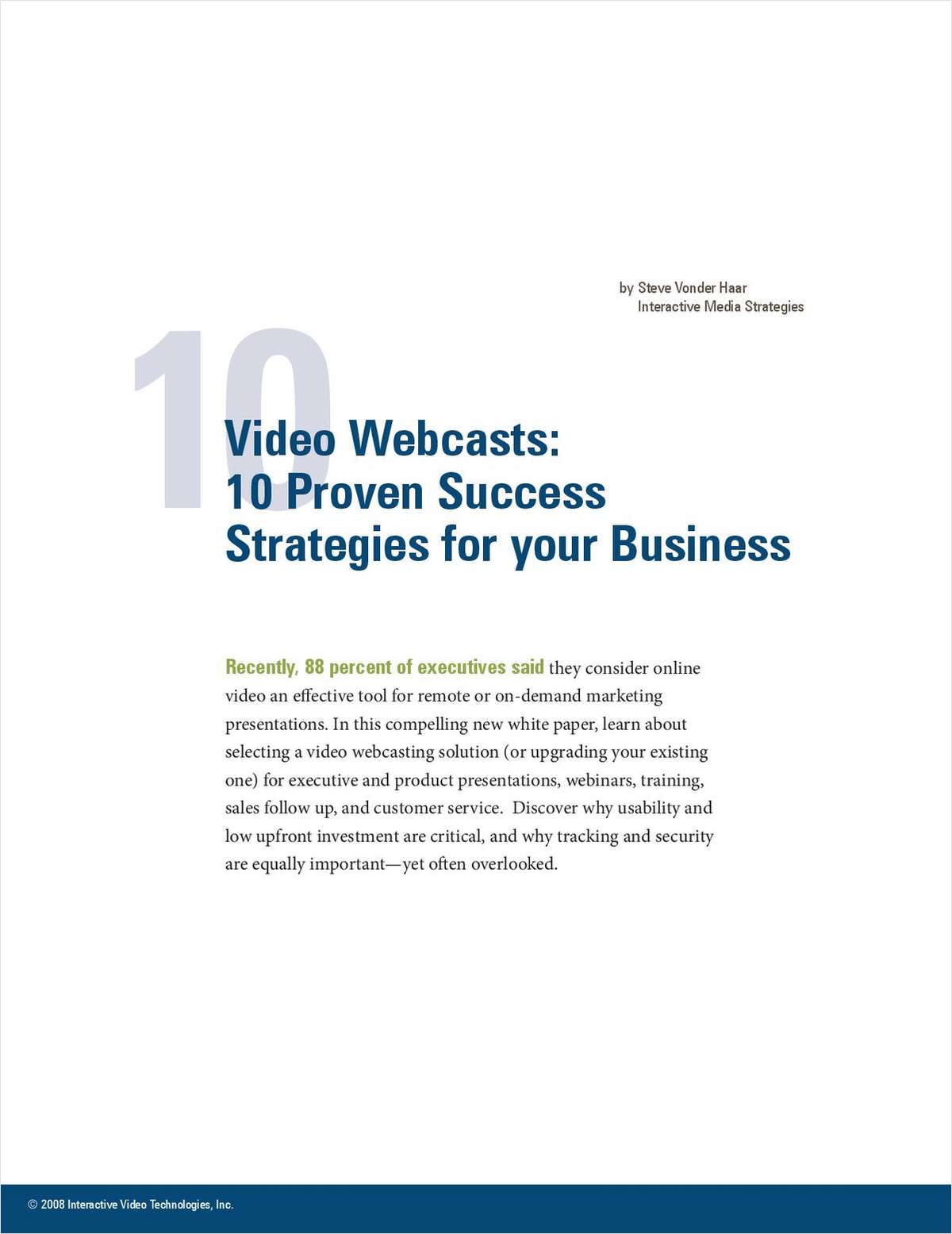 Video Webcasts: 10 Proven Success Strategies for your Business