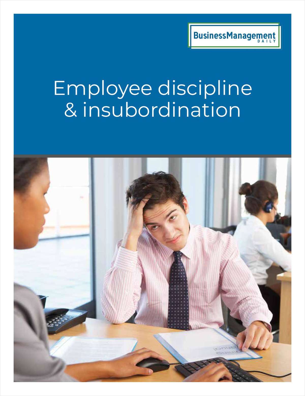 Employee discipline & insubordination