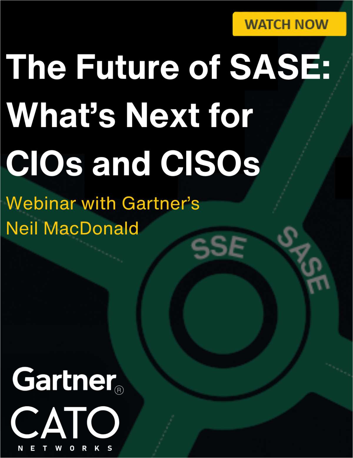 The Future of SASE: What's Next for CIOs and CISOs