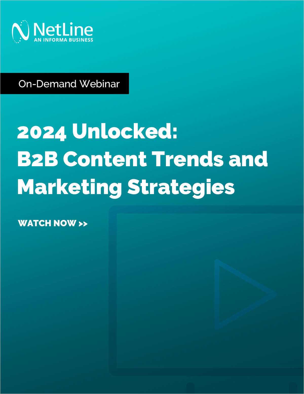 2024 Unlocked: B2B Content Trends and Marketing Strategies