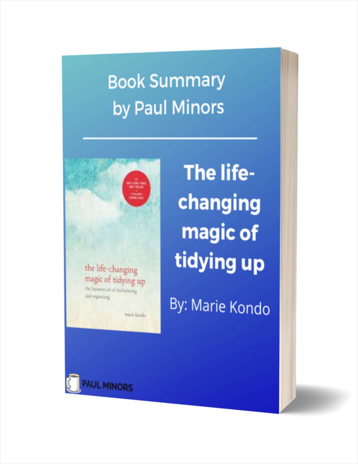 The Life-Changing Magic of Tidying Up Book Summary