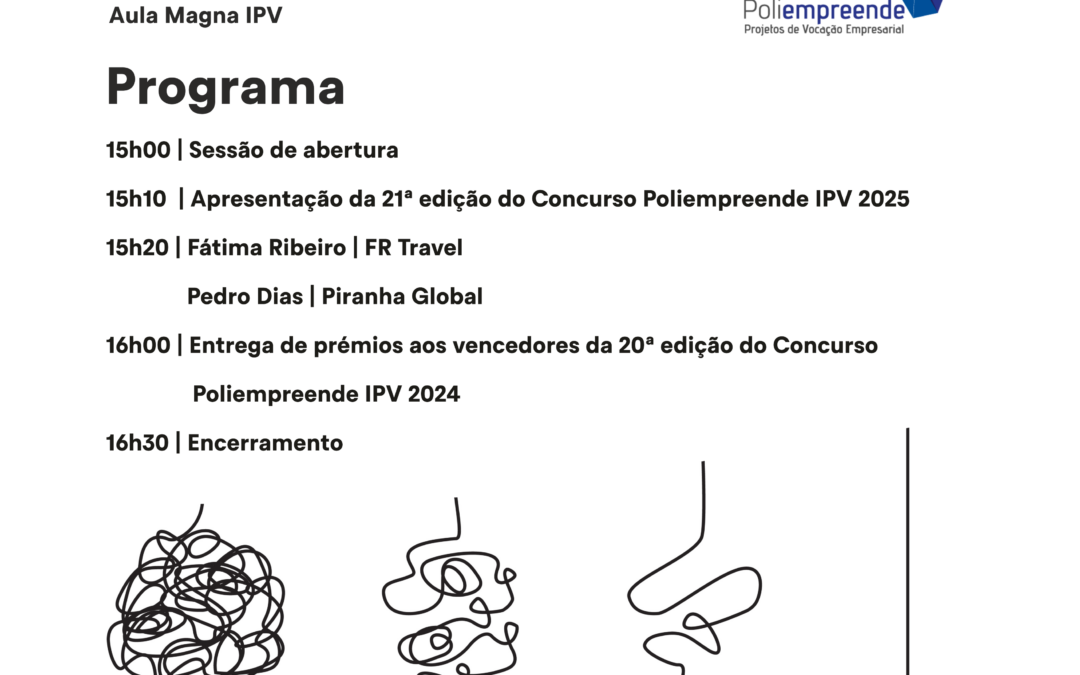 Prémios Concurso Regional Poliempreende IPV 2024 e Lançamento da 21ª Edição