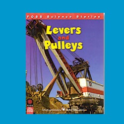 FOSS Levers and Pulleys Science Stories Audio Stories:Lawrence Hall of Science