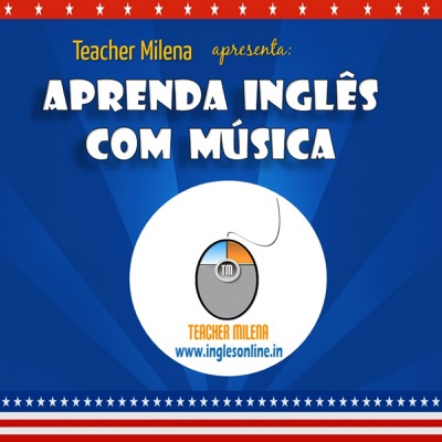 Aprenda Inglês com música:Teacher Milena