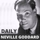 Neville Goddard Daily