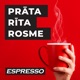 Prāta Rīta Rosme Espresso