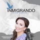 Podcast Inmigrando con Kathia 