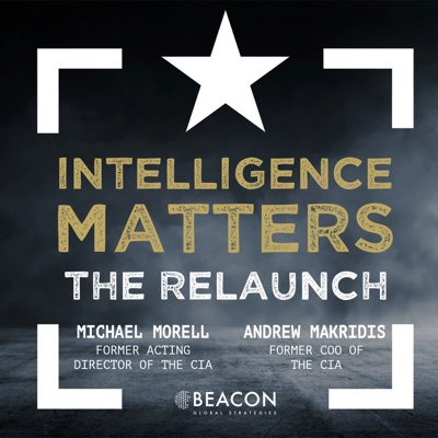 Intelligence Matters: The Relaunch:Beacon Global Strategies LLC