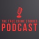 The True Crime Stories Podcast